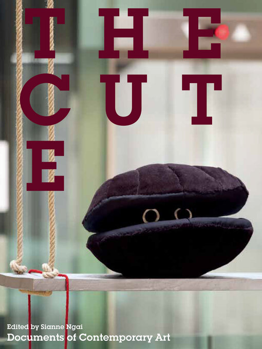 Title details for The Cute by Sianne Ngai - Available